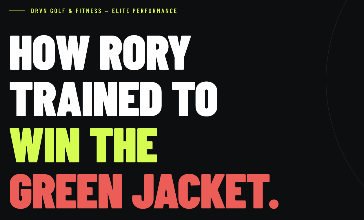 DRVN — How Rory McIlroy Trained To Win The 2025 Masters